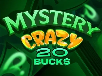 Mystery Crazy 20 Bucks